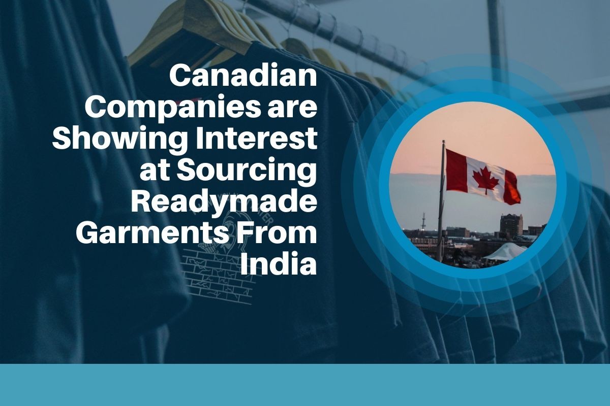 canadian-companies-are-showing-interest-at-sourcing-readymade-garments